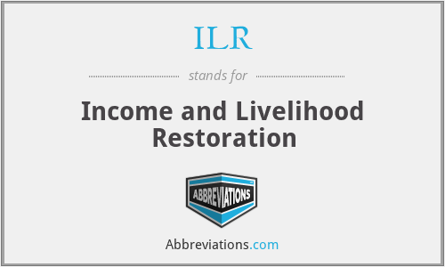 ILR - Income and Livelihood Restoration