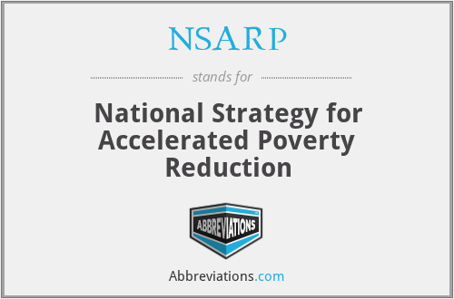 NSARP - National Strategy for Accelerated Poverty Reduction