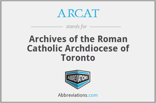 ARCAT - Archives of the Roman Catholic Archdiocese of Toronto