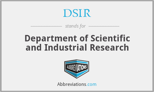 DSIR - Department of Scientific and Industrial Research