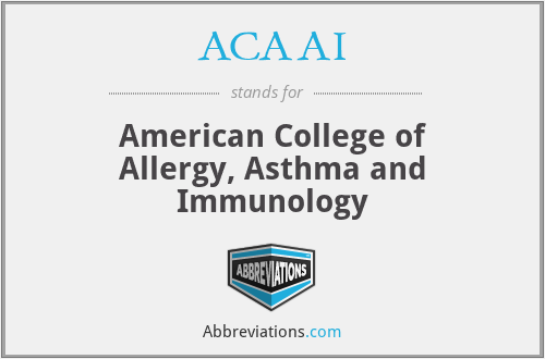 ACAAI - American College of Allergy, Asthma and Immunology