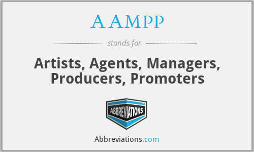 AAMPP - Artists, Agents, Managers, Producers, Promoters