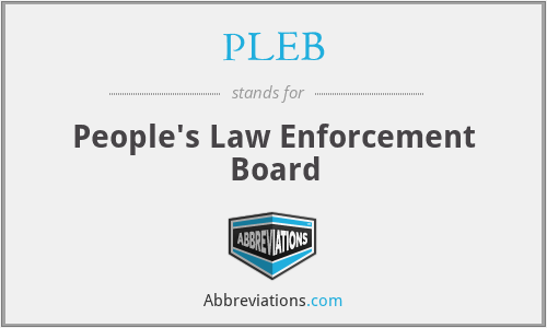 PLEB - People's Law Enforcement Board