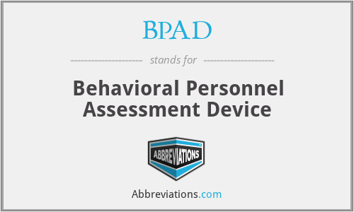 BPAD - Behavioral Personnel Assessment Device