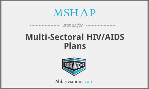 MSHAP - Multi-Sectoral HIV/AIDS Plans