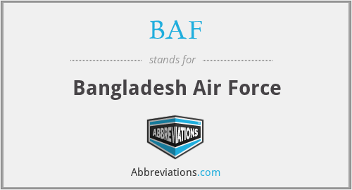 BAF - Bangladesh Air Force