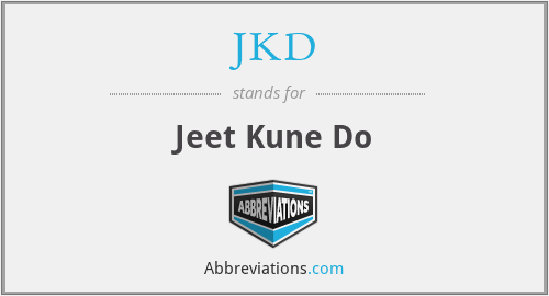 JKD - Jeet Kune Do