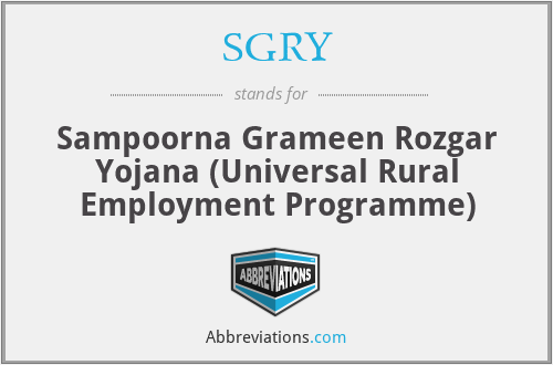 SGRY - Sampoorna Grameen Rozgar Yojana (Universal Rural Employment Programme)