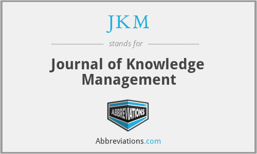 JKM - Journal of Knowledge Management