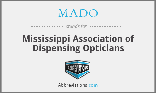 MADO - Mississippi Association of Dispensing Opticians