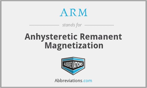 ARM - Anhysteretic Remanent Magnetization