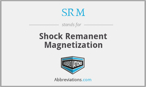 SRM - Shock Remanent Magnetization