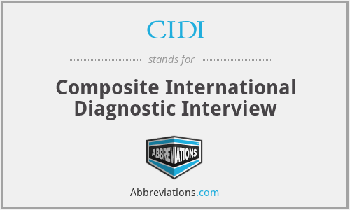 CIDI - Composite International Diagnostic Interview