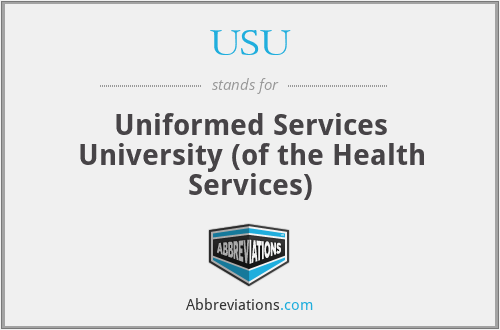 USU - Uniformed Services University (of the Health Services)