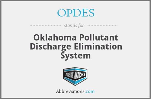 OPDES - Oklahoma Pollutant Discharge Elimination System