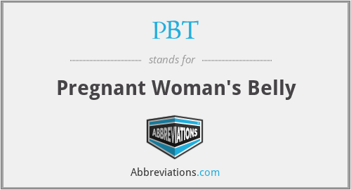 PBT - Pregnant Woman's Belly