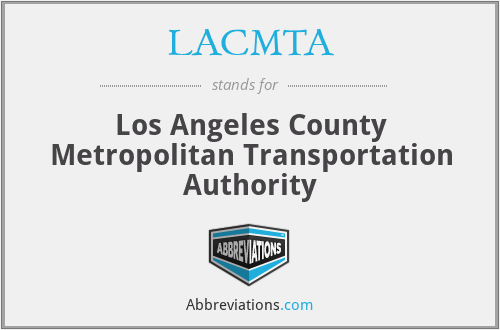 LACMTA - Los Angeles County Metropolitan Transportation Authority