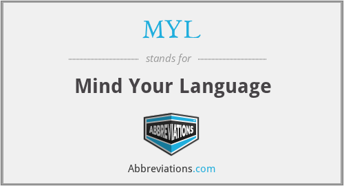 MYL - Mind Your Language