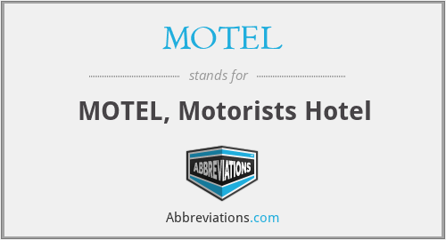 MOTEL - MOTEL, Motorists Hotel