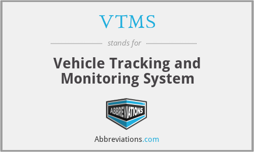 VTMS - Vehicle Tracking and Monitoring System