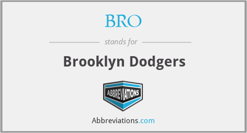 BRO - Brooklyn Dodgers