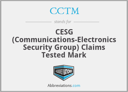 CCTM - CESG (Communications-Electronics Security Group) Claims Tested Mark