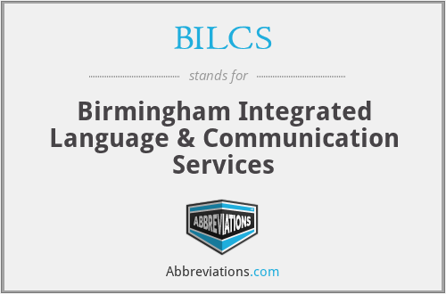 BILCS - Birmingham Integrated Language & Communication Services