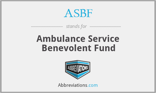 ASBF - Ambulance Service Benevolent Fund