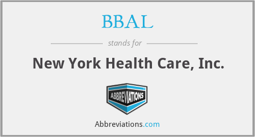 BBAL - New York Health Care, Inc.