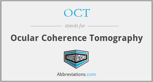 OCT - Ocular Coherence Tomography