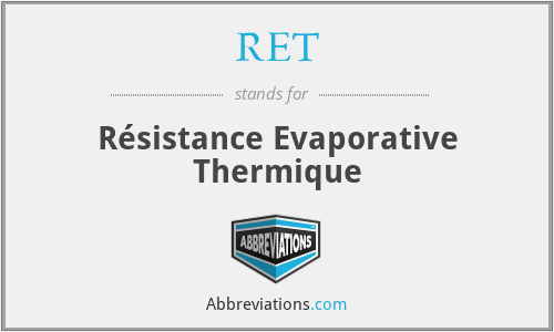 RET - Résistance Evaporative Thermique