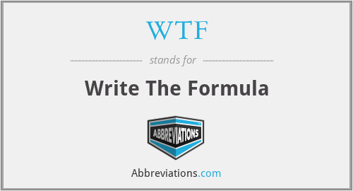 WTF - Write The Formula