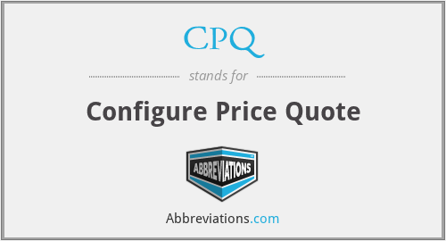 CPQ - Configure Price Quote