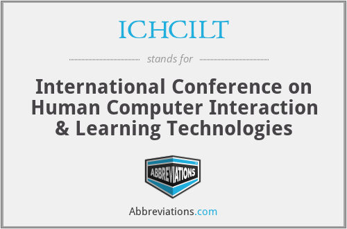ICHCILT - International Conference on Human Computer Interaction & Learning Technologies