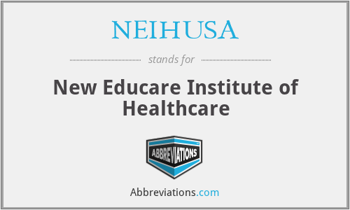 NEIHUSA - New Educare Institute of Healthcare