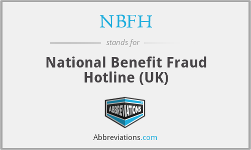 NBFH - National Benefit Fraud Hotline (UK)