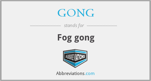 GONG - Fog gong