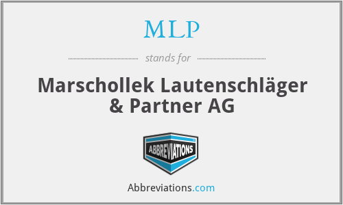 MLP - Marschollek Lautenschläger & Partner AG