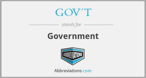 GOV'T - Government