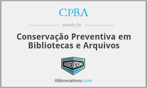 CPBA - Conservação Preventiva em Bibliotecas e Arquivos
