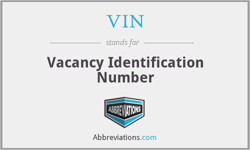 VIN - Vacancy Identification Number