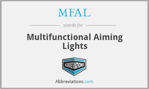 MFAL - Multifunctional Aiming Lights