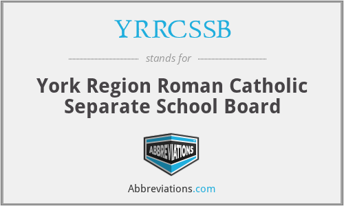 YRRCSSB - York Region Roman Catholic Separate School Board