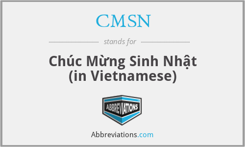CMSN - Chúc Mừng Sinh Nhật (in Vietnamese)