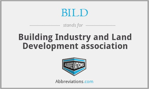 BILD - Building Industry and Land Development association