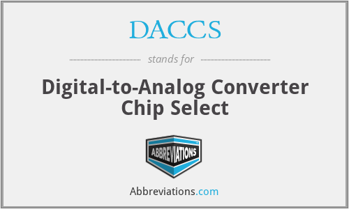 DACCS - Digital-to-Analog Converter Chip Select