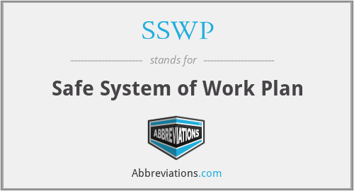 SSWP - Safe System of Work Plan