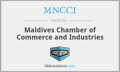 MNCCI - Maldives Chamber of Commerce and Industries