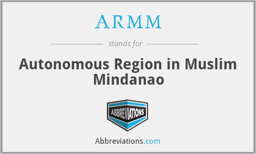 ARMM - Autonomous Region in Muslim Mindanao