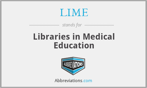 LIME - Libraries in Medical Education